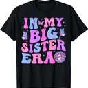 Groovy in My Big Sister Era T-Shirt M