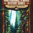 Quest in Yosemite National Park: A Mystery Adventure (National Park Mystery Series)