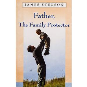 Father, The Family Protector