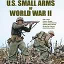 U.S. Small Arms of World War II 
Book