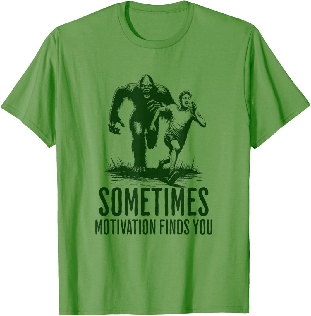 Sometimes Motivation Finds You - Funny Bigfoot Running T-Shirt, S