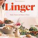 Linger: Salads, Sweets and Stories to Savor: A Cookbook, by Hetty Lui McKinnon (Author)