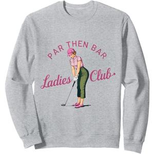 Par Then Bar Ladies Club Golf Sweatshirt, Large