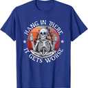 Hang In There It Gets Worse | Sarcastic skeleton Flames T-Shirt (M)
