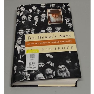 The Rebbe's Army: Inside the World of Chabad-Lubavitch, Book 