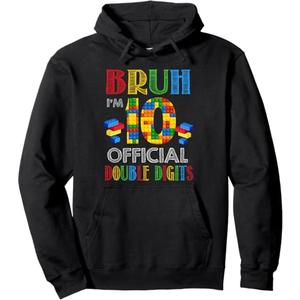 Bruh I'm Official Double Digits 10th Birthday 10 Yrs Old Boy Pullover Hoodie, Size S
