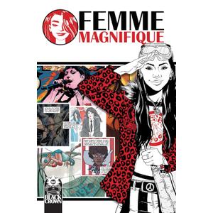 Femme Magnifique: 50 Magnificent Women Who Changed The World