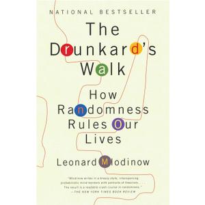 The Drunkard's Walk: How Randomness Rules Our Lives