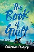 The Book of Guilt by Catherine Chidgey 