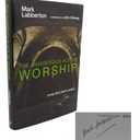 The Dangerous Act of Worship: Living God's Call to Justice