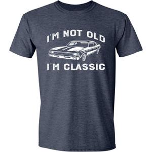 I'm Not Old I'm Classic Funny Car Graphic T-Shirt for Mens Womens Short Sleeve T Shirt (Large)