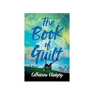The Book of Guilt by Catherine Chidgey 