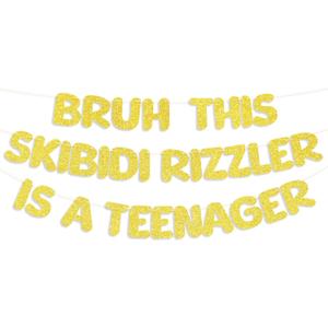 2 x Epakh Pre Strung Bruh This Skibidi Rizzler Is a Teenager Glitter Banner Gold Teenager Birthday Party Decorations Funny Birthday Sign Party Favors Supplies