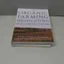 4 x Organic Farming Revolution: Past, Present, Future