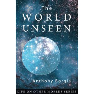 The World Unseen