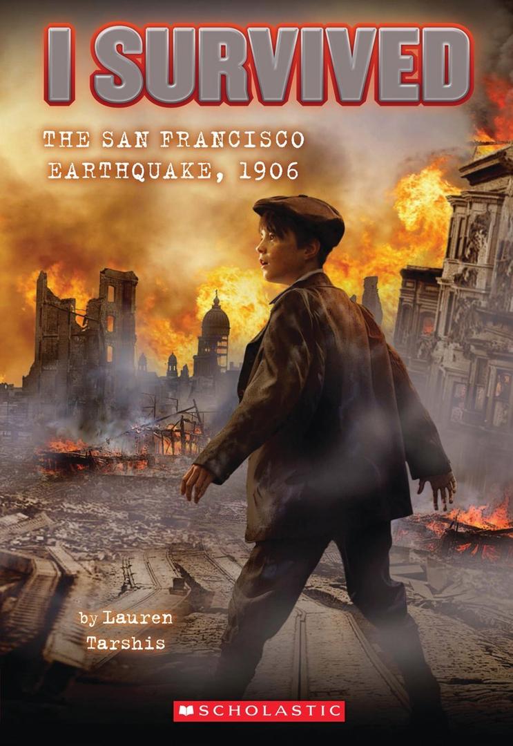 I Survived the San Francisco Earthquake, 1906 (I Survived #5) (5) Paperback