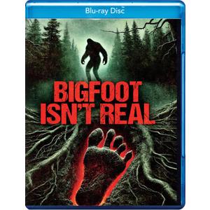 Bigfoot Isn't Real