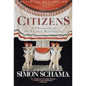 Citizens: A Chronicle of the French Revolution Paperback – March 17, 1990
by Simon Schama (Author)
