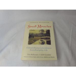 Small Miracles: Extraordinary Coincidences from Everyday Life