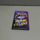 We Are Villains: A Novel