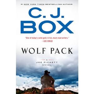 Wolf Pack (A Joe Pickett Novel)