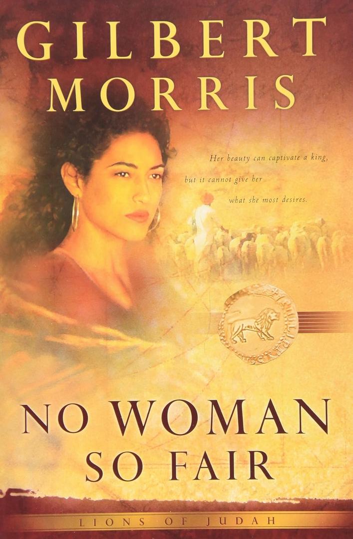 No Woman So Fair (Lions of Judah Series #2) No Woman So Fair (Lions of Judah Series #2)