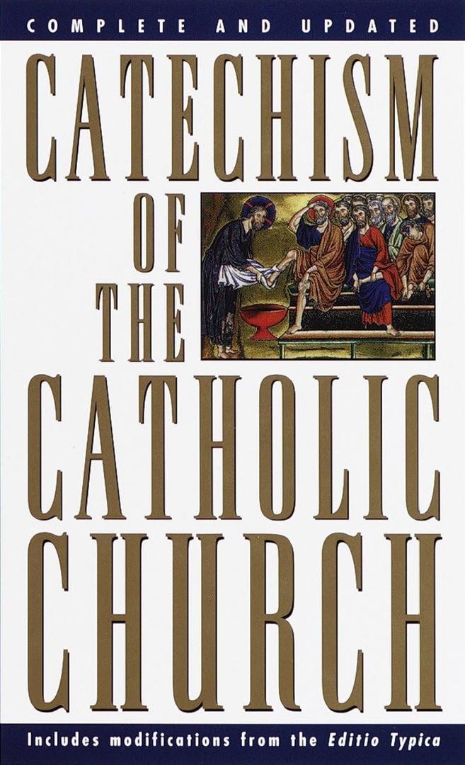 Catechism of the Catholic Church: Complete and Updated, Book