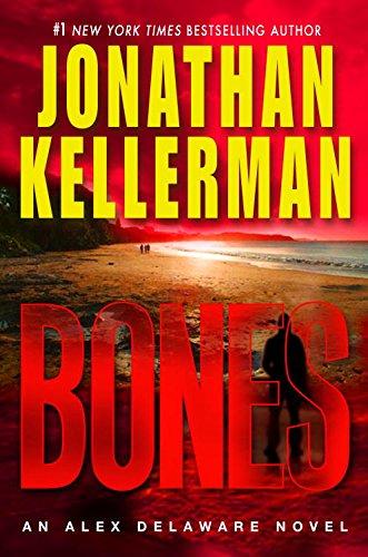 Bones: Alex Delaware (An Alex Delaware Book 23), Paperback Book