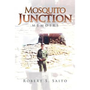 Mosquito Junction: Memoirs