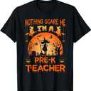 Nothing Scare Me I'm a Pre-k Teacher Matching Halloween T-Shirt for Men Women XXL