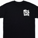 What The Heck, funny, jokes, sarcastic T-Shirt, Size XXL