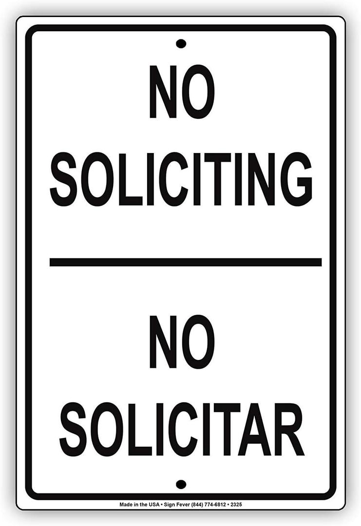No Soliciting No Solicitar Bilingual English Spanish Property Restriction Alert Attention Caution Warning Notice Aluminum Metal Tin 8" X 12" inch Sign Plate