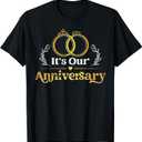 It's Our Anniversary Married Husband Wife T-Shirt, Size M