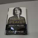Madam Speaker: Nancy Pelosi and the Lessons of Power