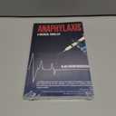 Anaphylaxis: A Medical Thriller