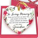 Gossby Grandma Memorial Gift Ornament - Those We Love Don't Go Away - in Loving Memory, Sympathy, Bereavement Gift for Grandma Who Passed Away - Ceramic Memorial Ornament for Loss of Loved One