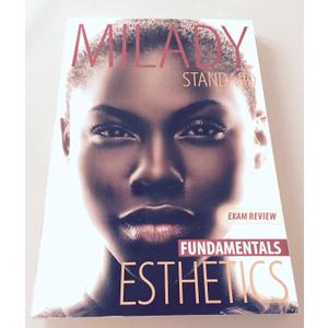 Exam Review for Milady Standard Esthetics: Fundamentals 11th Edition