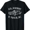 Funny Uncle Saying Classic Car Graphic T-Shirt,small