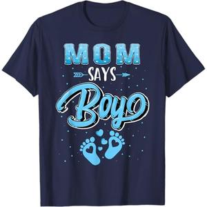 Gender reveal Mom says Boy baby matching family set T-Shirt XL