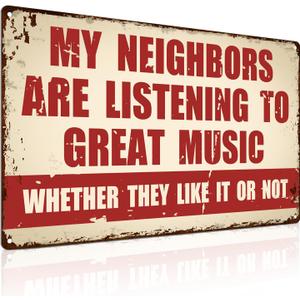 ALKB Metal Sign Music Gifts for Men - Man Cave Music Decor for Guy's Garage, Bar & Man Cave Decoration(Letter Size) (My Neighbors are Listening to Great Music)