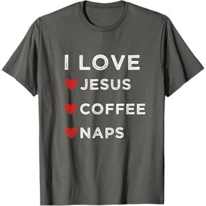 I Love Jesus, Coffee and Naps Christian Religious Shirt T-Shirt 2 XL