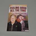 Feeling Good: All the Time