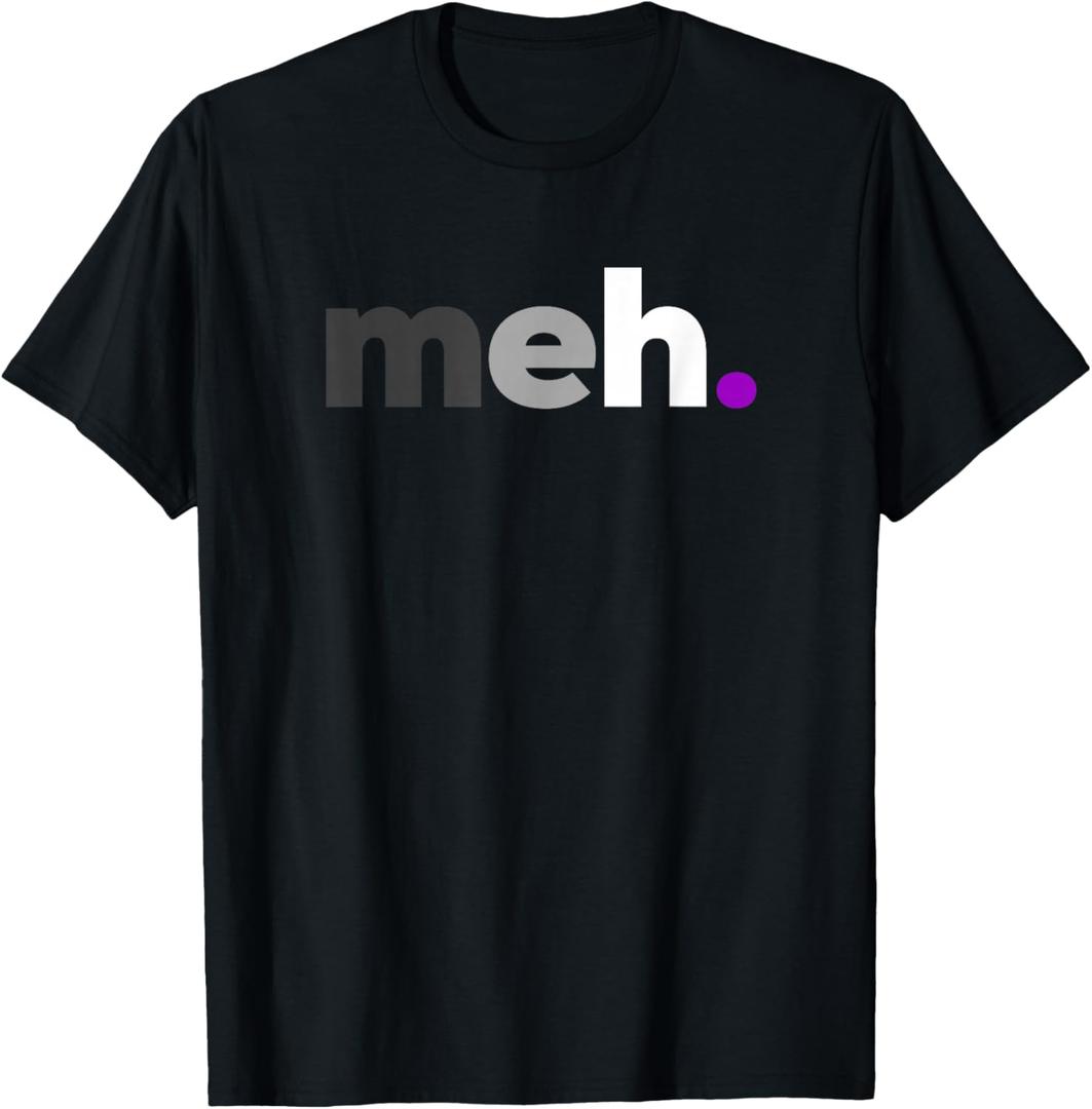 meh. Asexual Pride - LGBTQ Ace Flag - Funny LGBT Asexuality T-Shirt L meh. Asexual Pride - LGBTQ Ace Flag - Funny LGBT Asexuality T-Shirt L