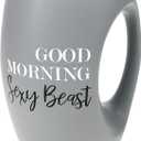 Good Morning Sexy Beast - 16 Oz Stoneware Huggable Coffee Cup Mug (Gray)