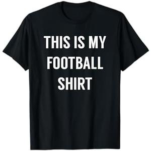 This Is My Football Shirt - Funny Football TShirt for Fans T-Shirt L