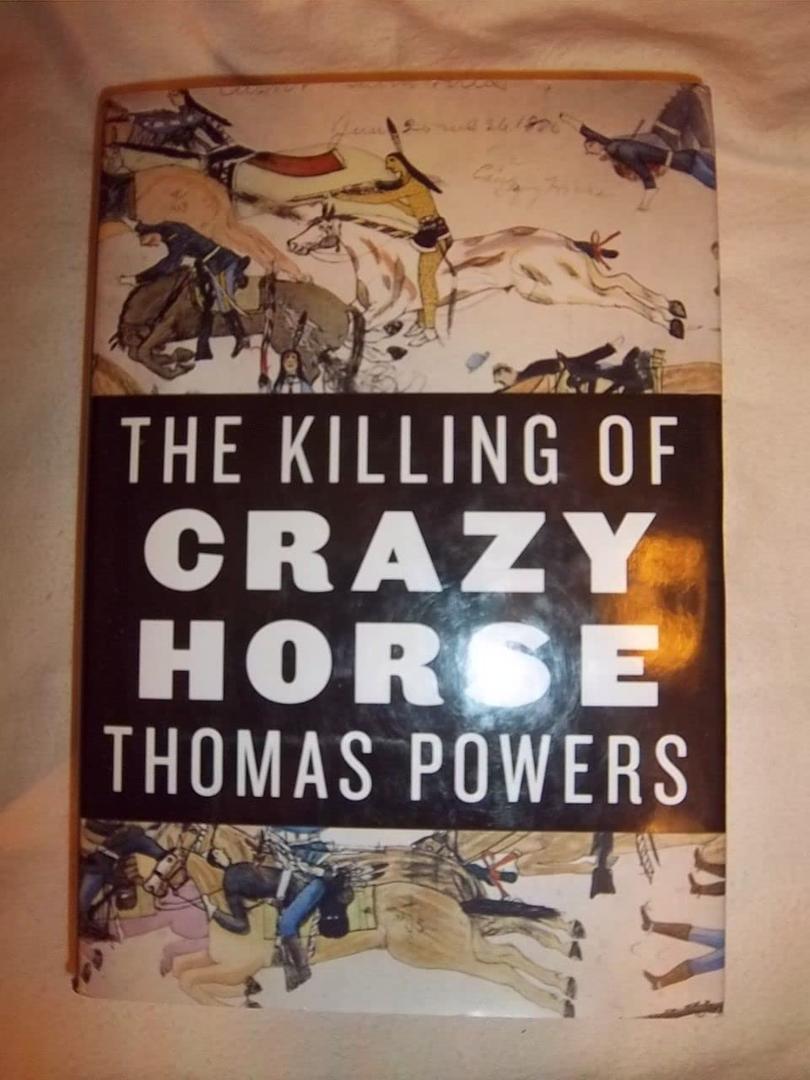 The Killing of Crazy Horse, Hardcover