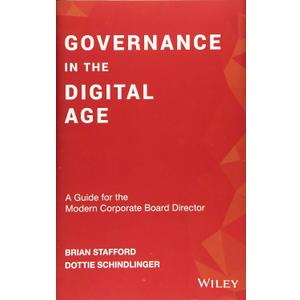 Governance in the Digital Age: A Guide for the Modern Corporate Board Director (Hardcover)