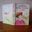 Rose Wilder Lane: Her story