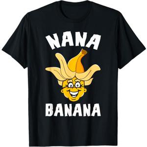Funny Gift Nana Banana Gift T-Shirt, Size M