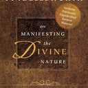 Smith Wigglesworth on Manifesting the Divine Nature: Abiding in Power